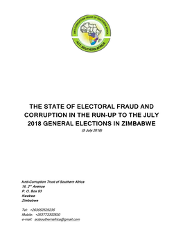 THE STATE of ELECTORAL FRAUD and CORRUPTION in the RUN-UP to the JULY 2018 GENERAL ELECTIONS in ZIMBABWE (5 July 2018)