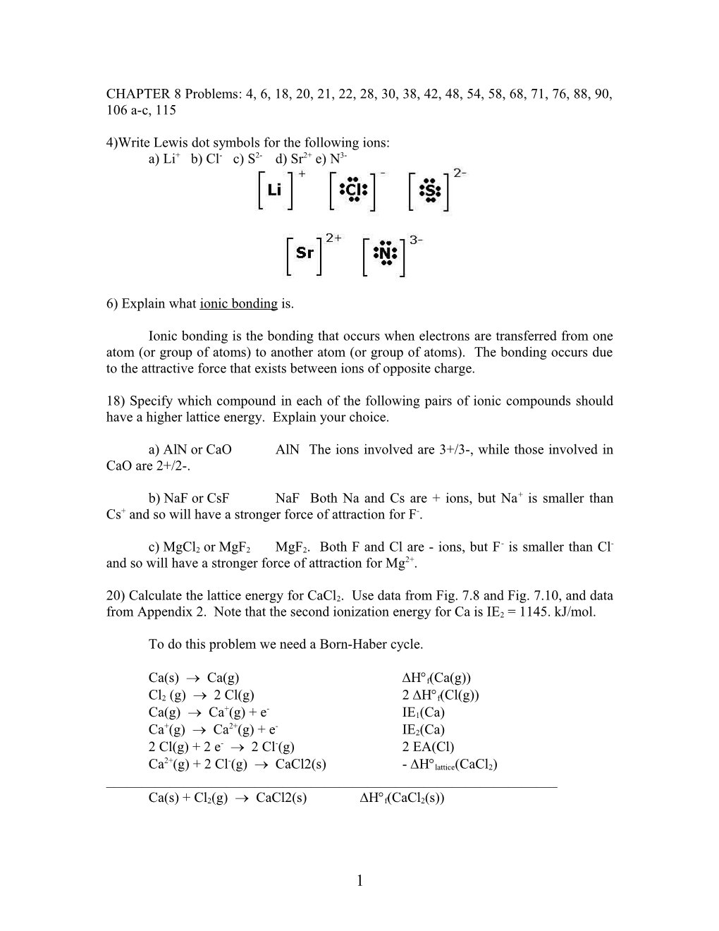 4)Write Lewis Dot Symbols for the Following Ions