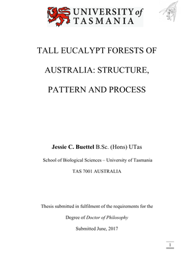 Tall Eucalypt Forests of Australia: Structure, Pattern and Process