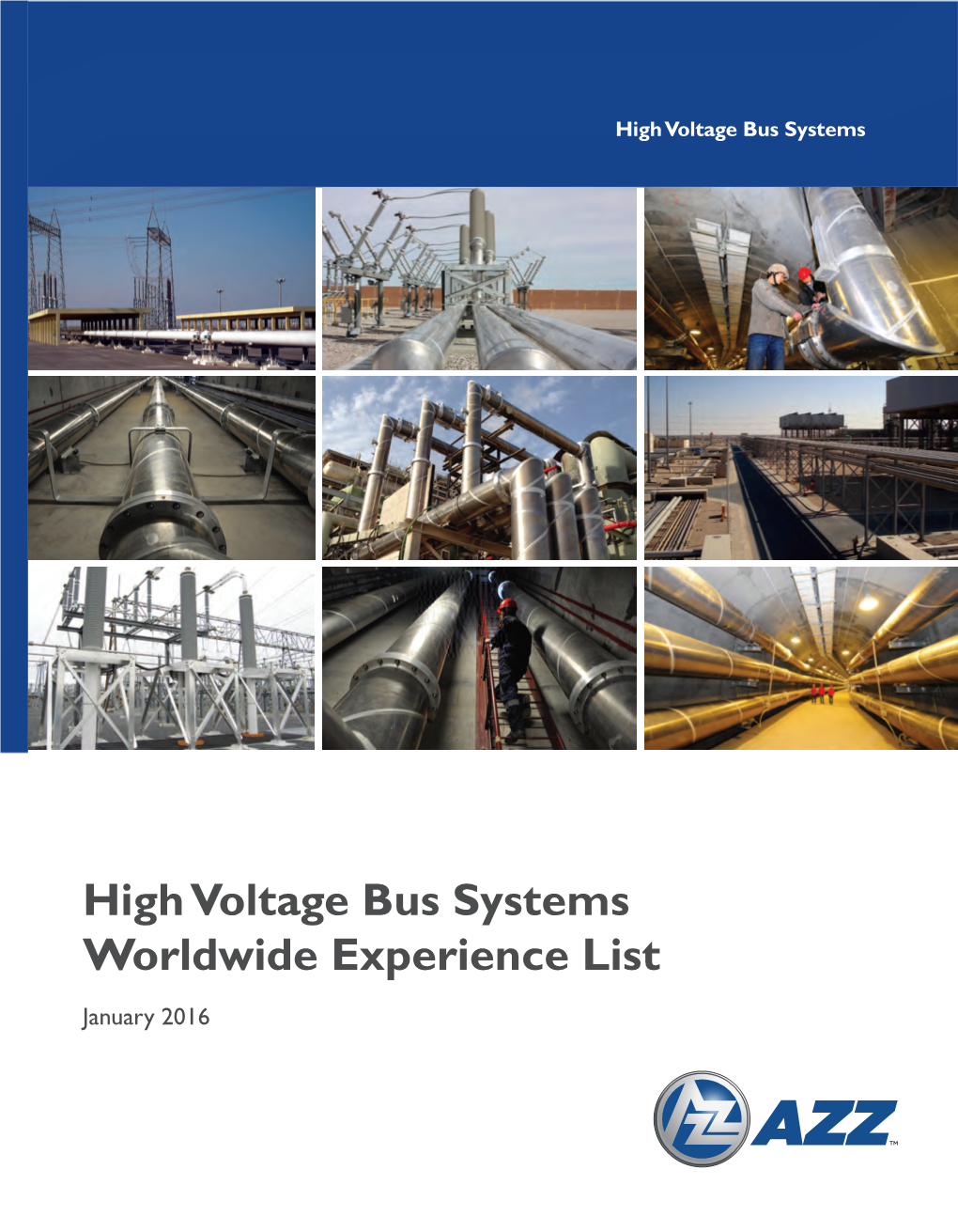 High Voltage Bus Systems Worldwide Experience List January 2016 No