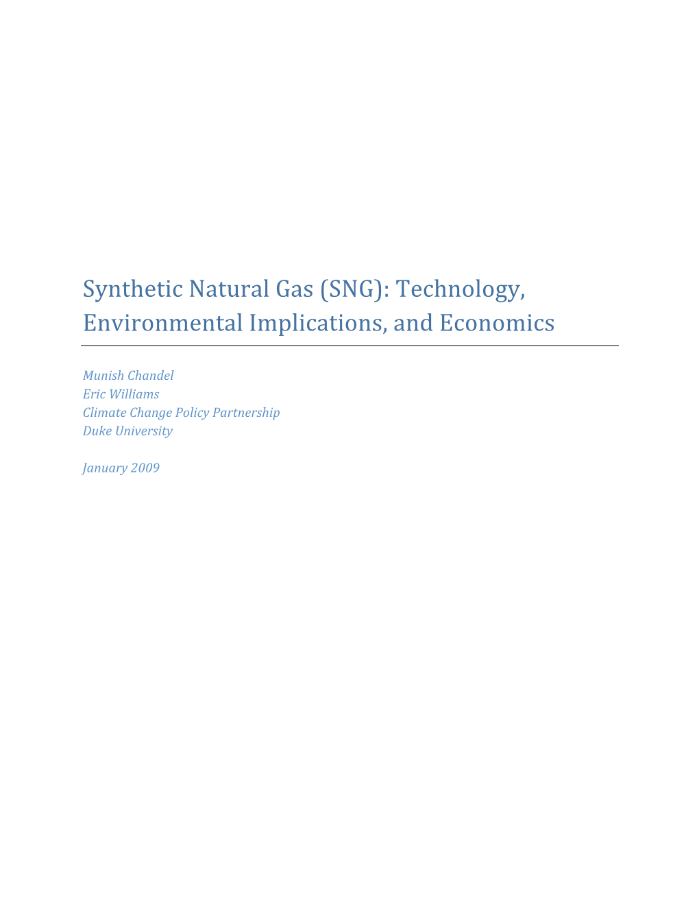 Synthetic Natural Gas (SNG): Technology, Environmental Implications, and Economics