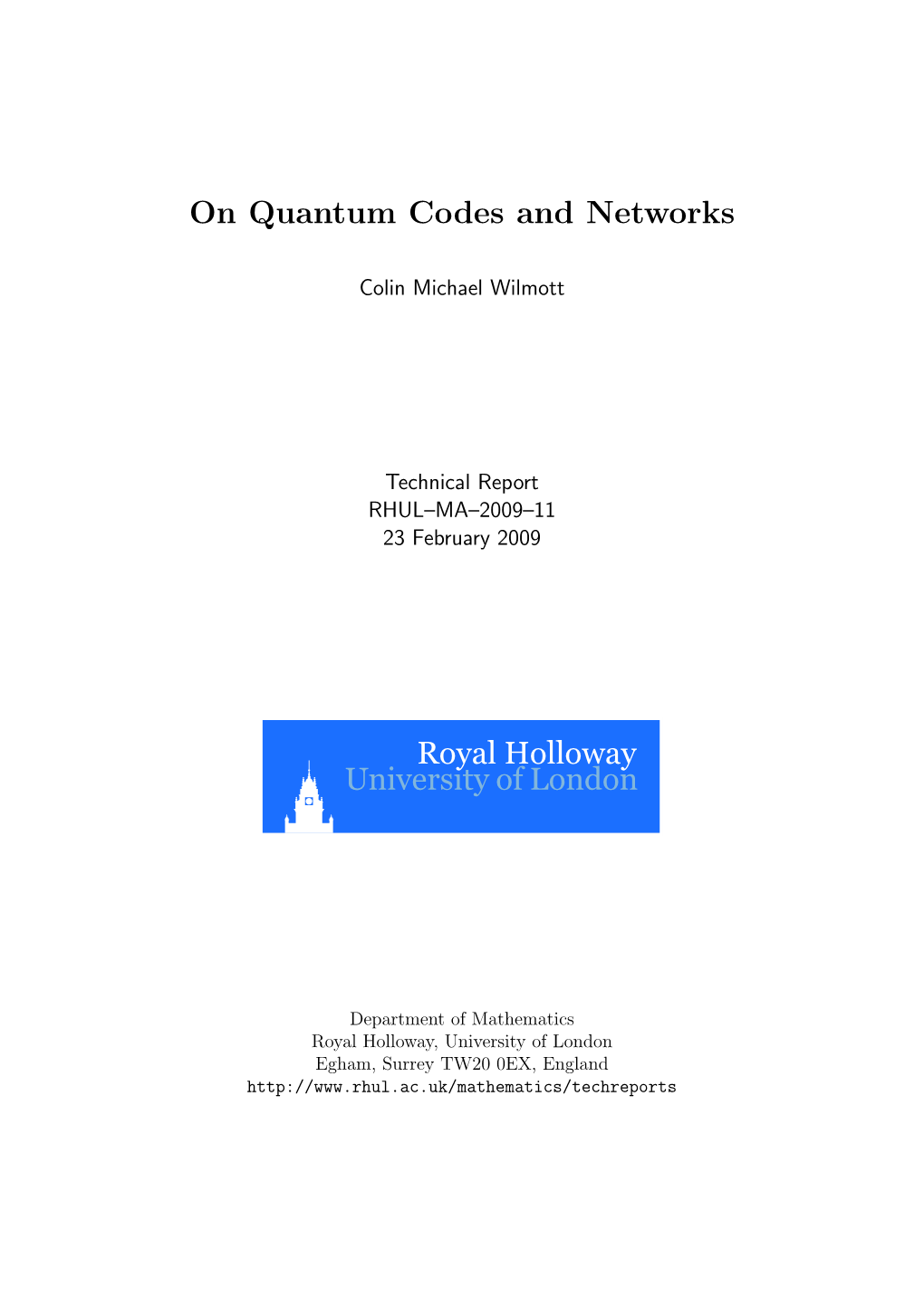 On Quantum Codes and Networks