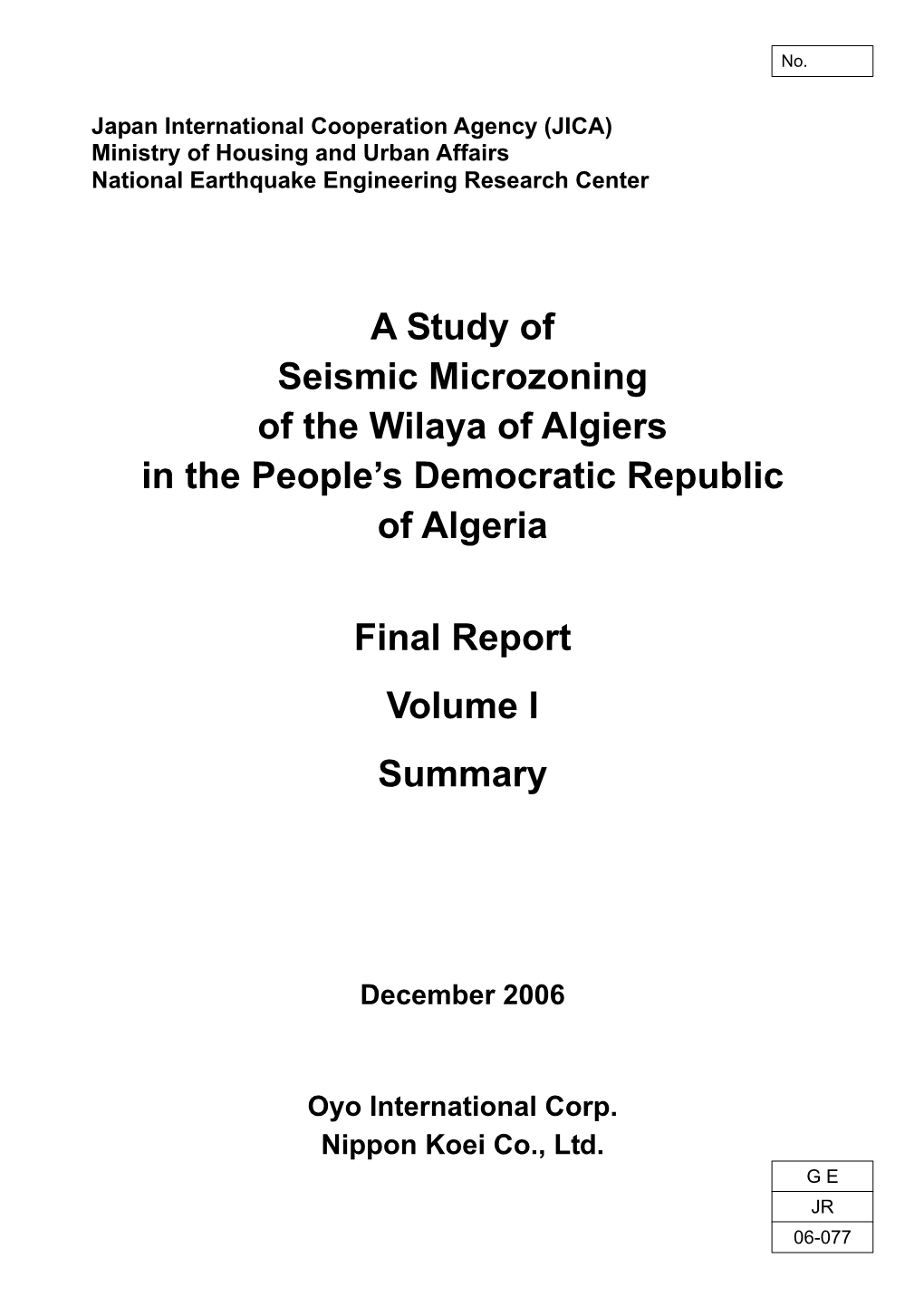 A Study of Seismic Microzoning of the Wilaya of Algiers in the People's