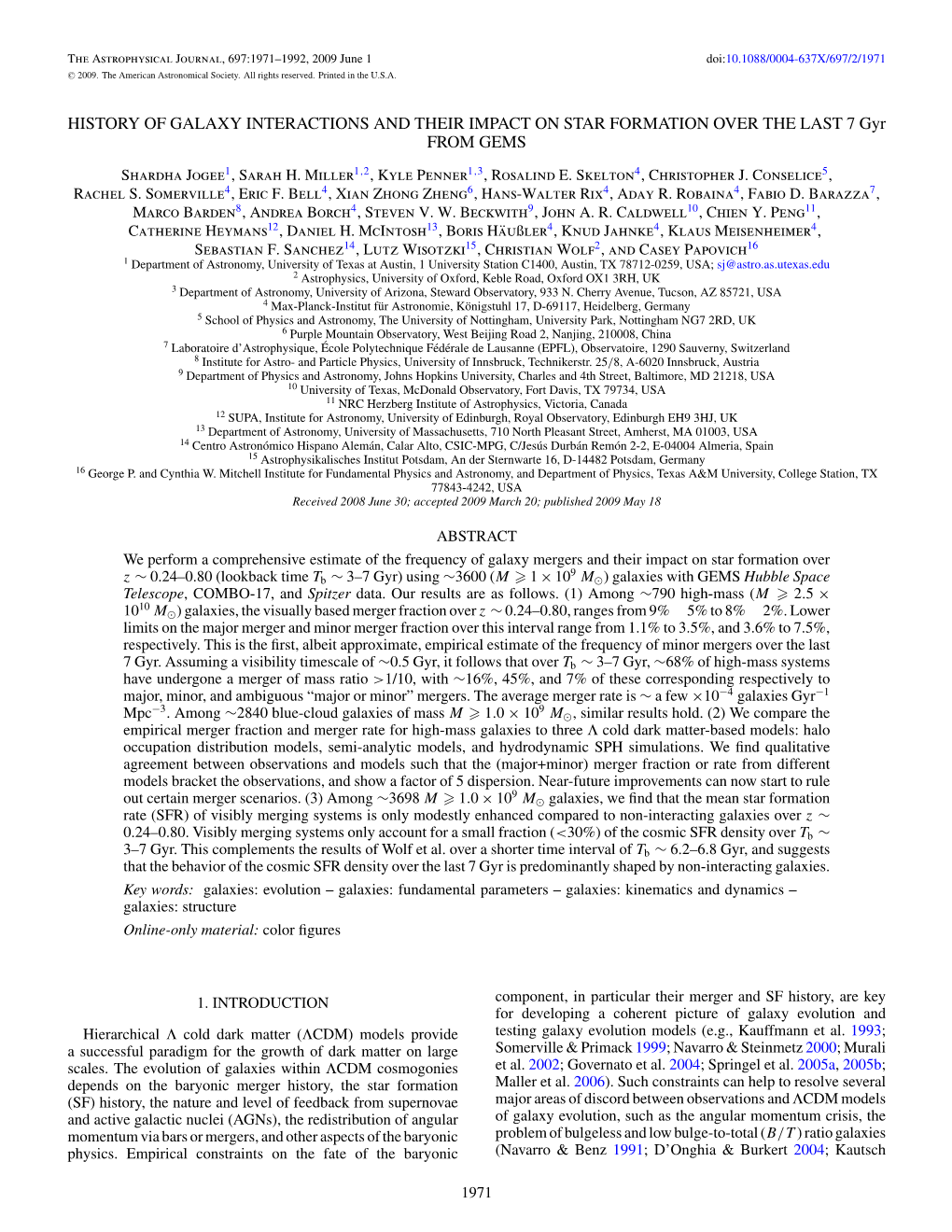 HISTORY of GALAXY INTERACTIONS and THEIR IMPACT on STAR FORMATION OVER the LAST 7 Gyr from GEMS