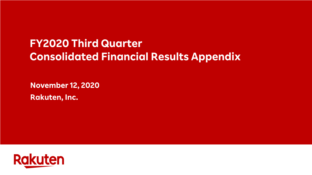 FY2020 Third Quarter Consolidated Financial Results Appendix