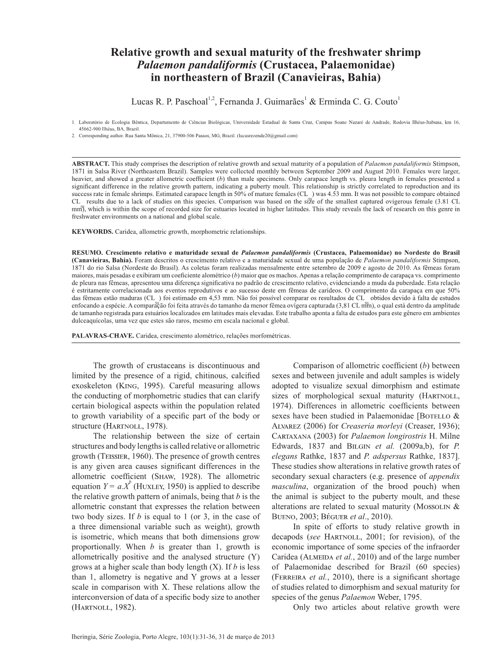 Relative Growth and Sexual Maturity of the Freshwater Shrimp Palaemon Pandaliformis (Crustacea, Palaemonidae) in Northeastern of Brazil (Canavieiras, Bahia)