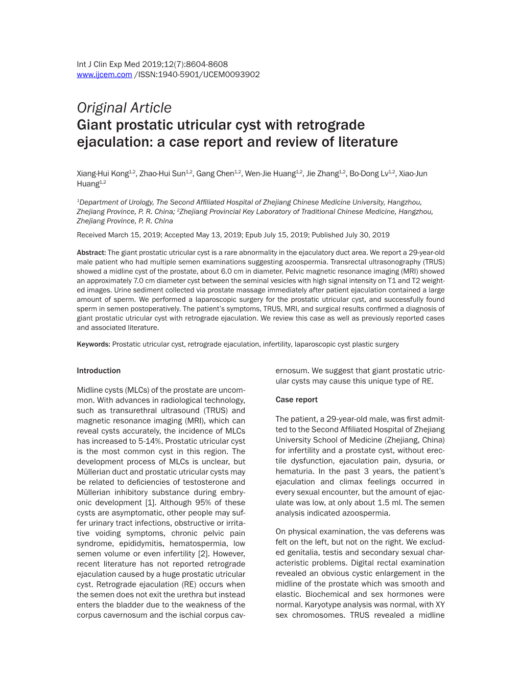 Original Article Giant Prostatic Utricular Cyst with Retrograde Ejaculation: a Case Report and Review of Literature