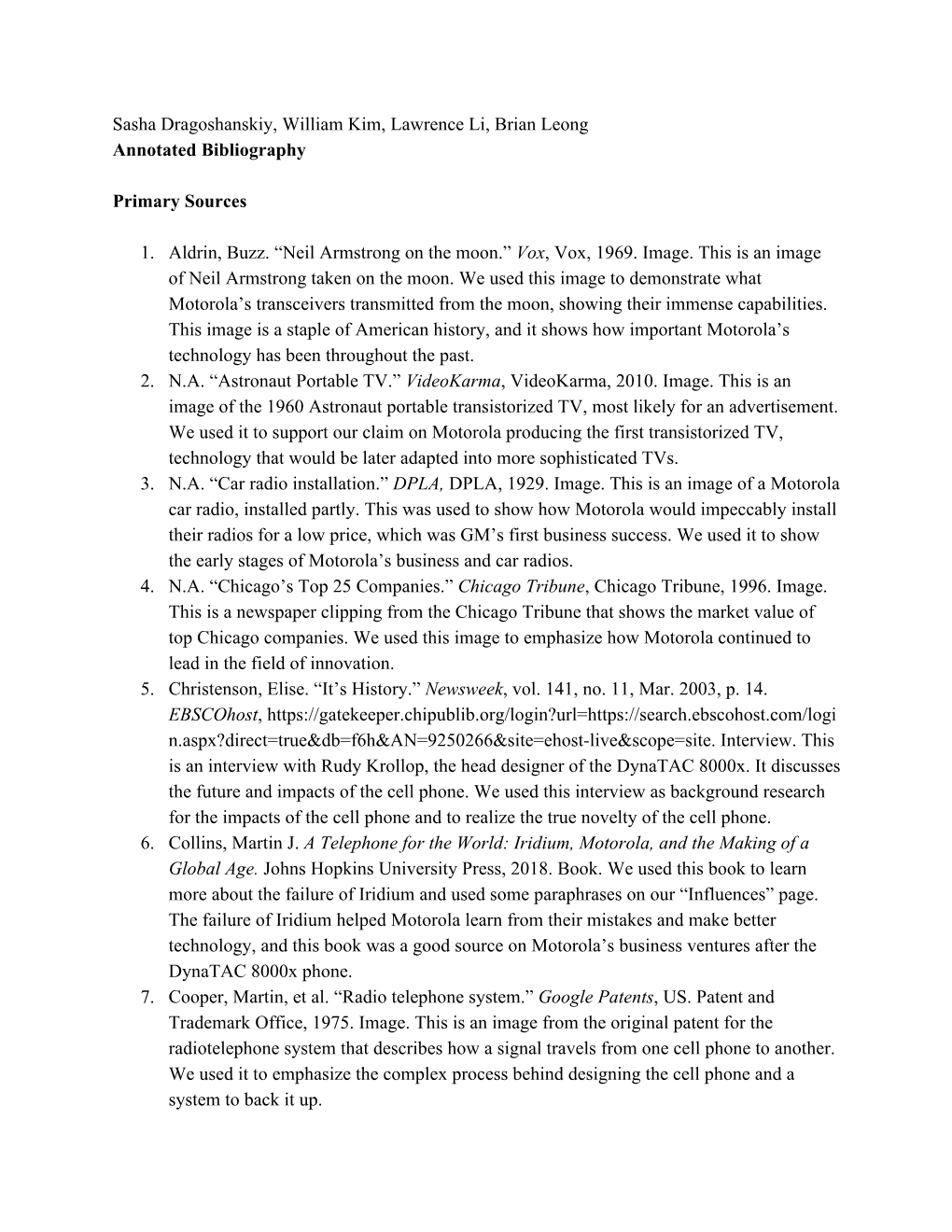 Sasha Dragoshanskiy, William Kim, Lawrence Li, Brian Leong Annotated Bibliography