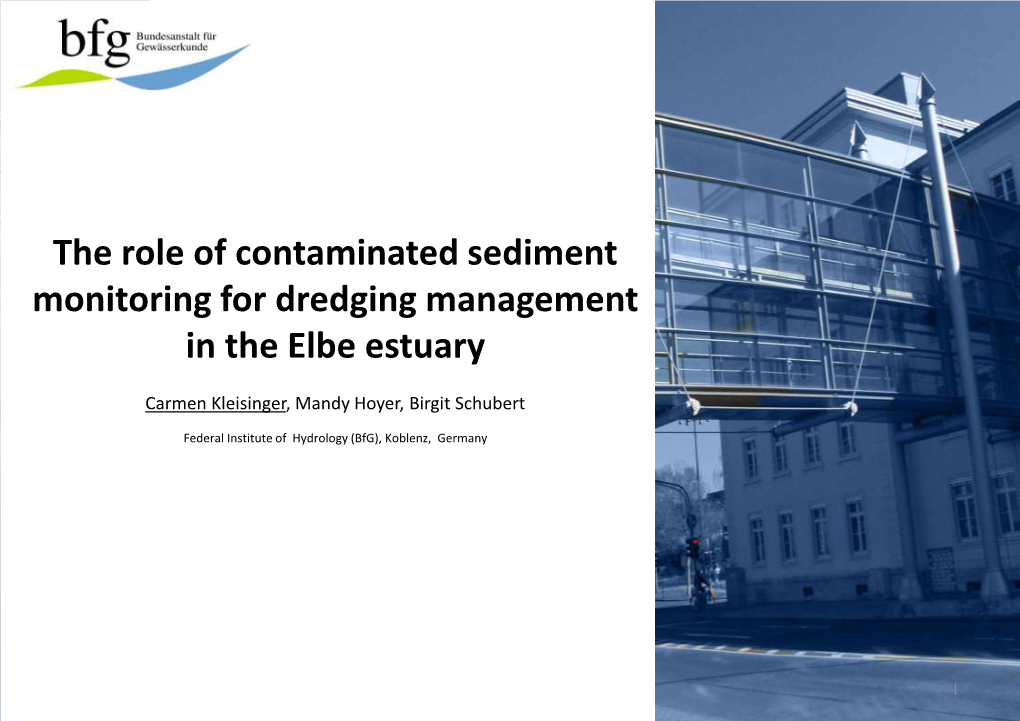 The Role of Contaminated Sediment Monitoring for Dredging Management in the Elbe Estuary