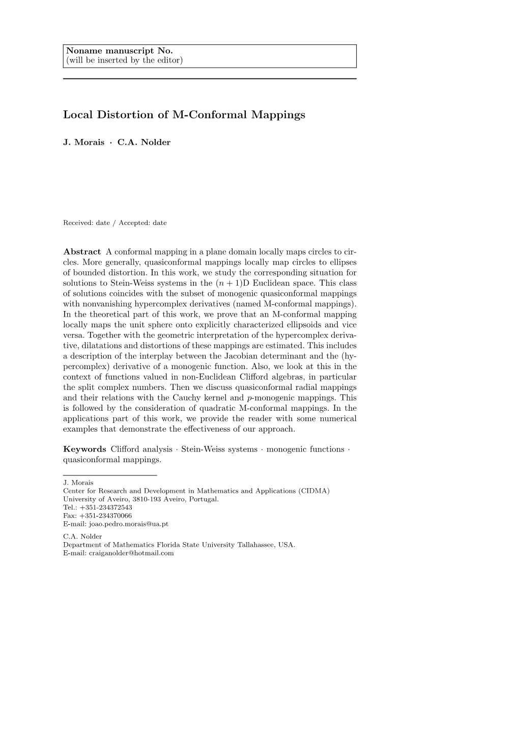 Local Distortion of M-Conformal Mappings