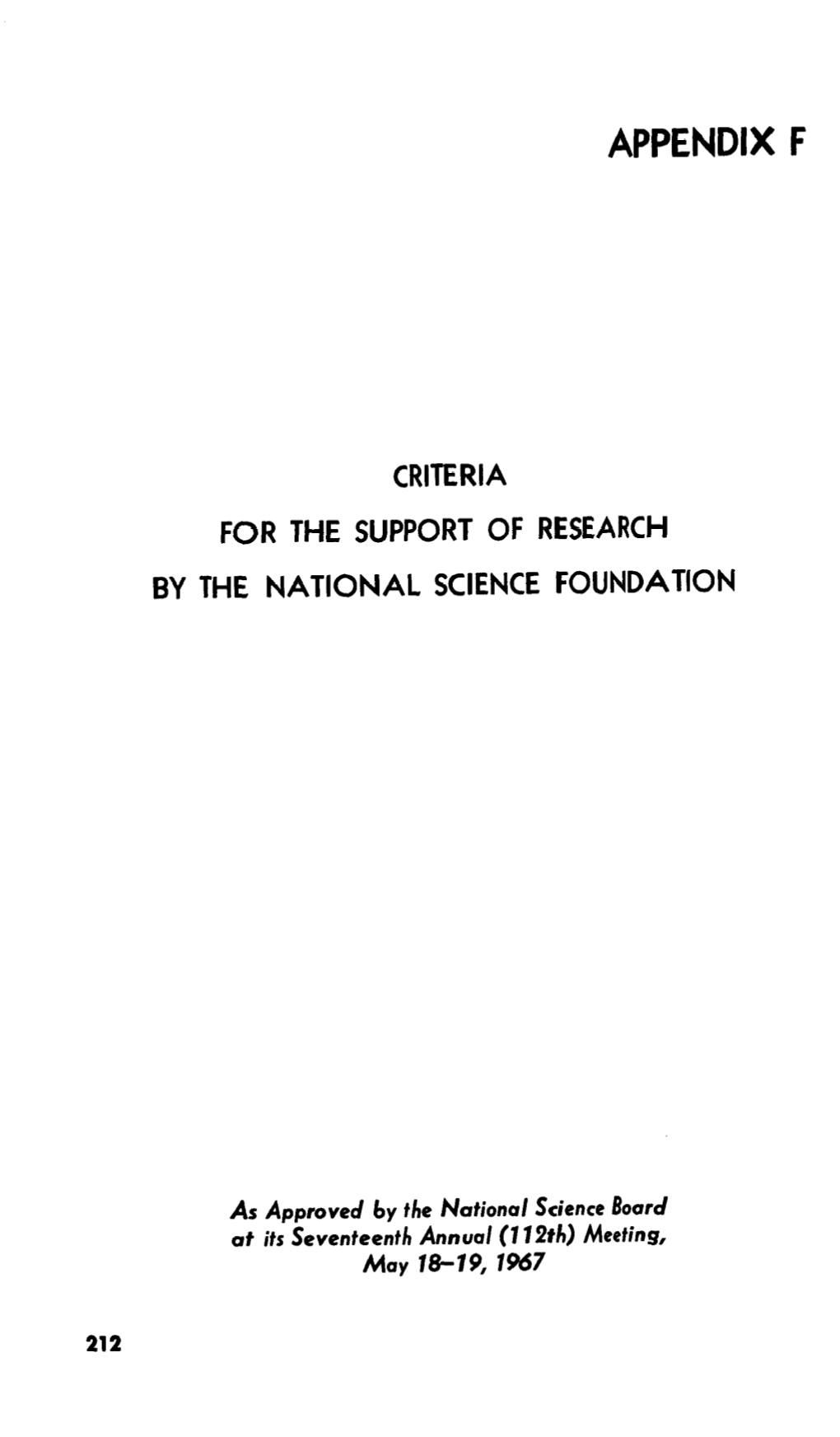 Criteria for the Support of Research by the National Science Foundation