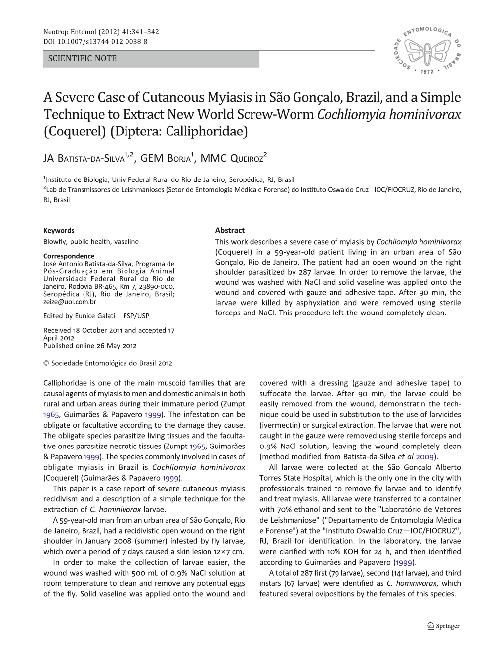 A Severe Case of Cutaneous Myiasis in São Gonçalo, Brazil, and A