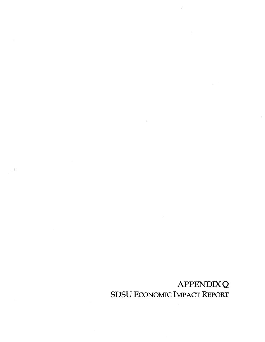 Appendix Q SDSU Economic Impact Report
