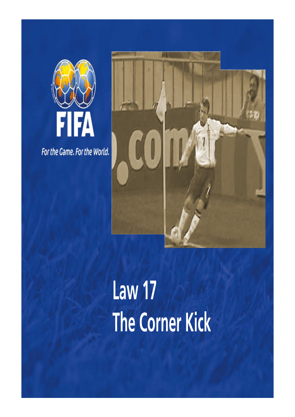 Law 17 the Corner Kick Topics