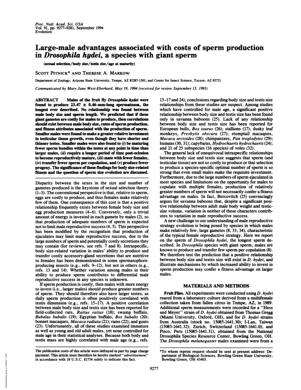 Large-Male Advantages Associated with Costs of Sperm Production in Drosophila Hydei, a Species with Giant Sperm