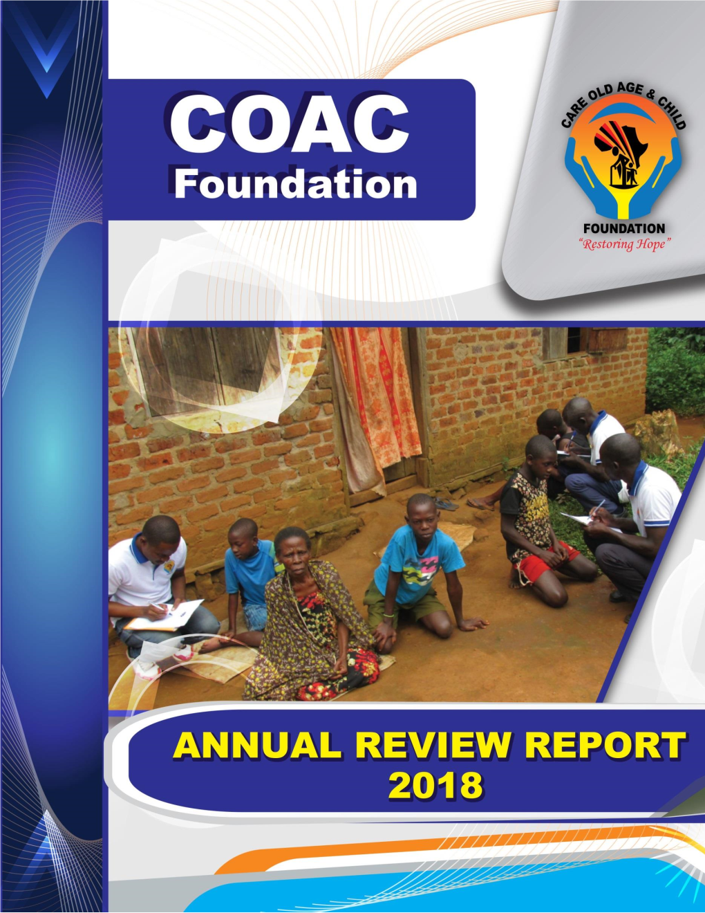 Care Old Age & Child (COAC) Foundation, Annual Review Report