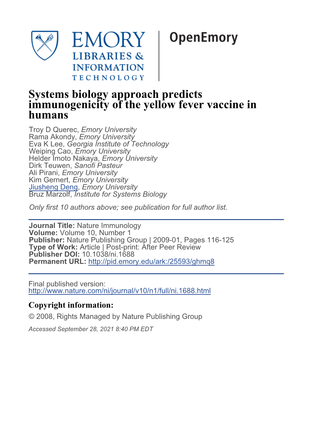 Systems Biology Approach Predicts Immunogenicity of the Yellow Fever