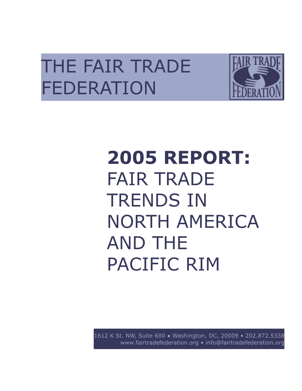 The Fair Trade Federation 2005 Report