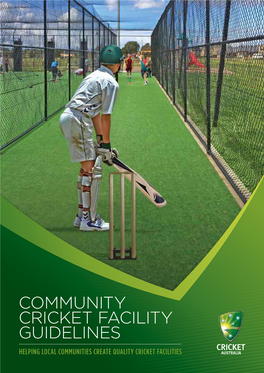 Community Cricket Facility Guidelines Helping Local Communities Create Quality Cricket Facilities