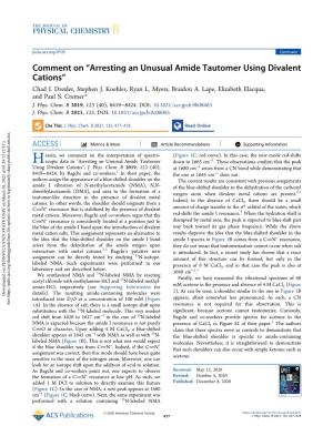 Arresting an Unusual Amide Tautomer Using Divalent Cations” Chad I