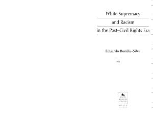 White Supremacy __ and Racism in the Post—Civil Rights Era