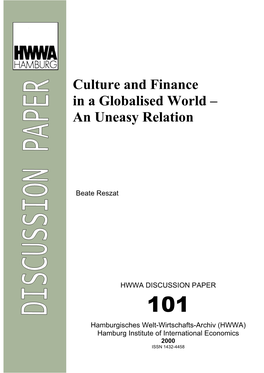 Culture and Finance in a Globalised World – an Uneasy Relation