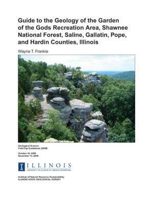 Guide to the Geology of the Garden of the Gods Recreation Area, Shawnee National Forest, Saline, Gallatin, Pope, and Hardin Counties, Illinois