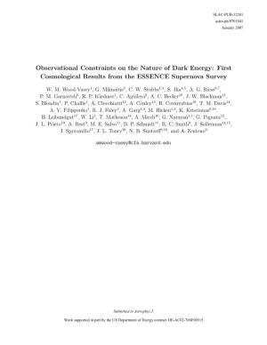 Observational Constraints on the Nature of Dark Energy: First Cosmological Results from the ESSENCE Supernova Survey
