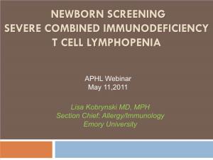 Newborn Screening Severe Combined Immunodeficiency T Cell Lymphopenia