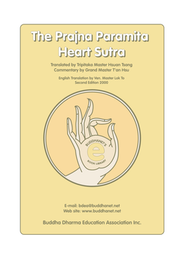 The Prajna Paramita Heart Sutra (2Nd Edition)