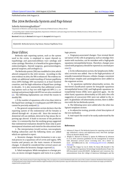 The 2014 Bethesda System and Pap-Smear Soheila Aminimoghaddam1,* 1Department of Obstetrics and Gynecology, Iran University of Medical Sciences, Tehran, IR Iran