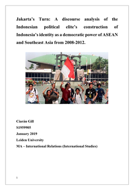 Jakarta's Turn: a Discourse Analysis of the Indonesian Political Elite's Construction of Indonesia's Identity As a Democra