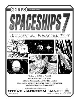 Spaceships 7: Divergent and Paranormal Tech
