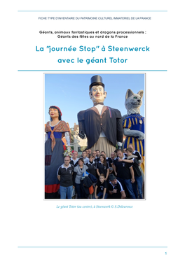 La "Journée Stop" À Steenwerck Avec Le Géant Totor � � � � � � � � � � � � � � 