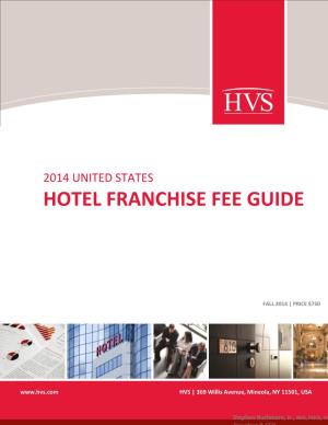 Hotel Franchise Fee Guide