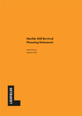 Marble Hill Revived Planning Statement
