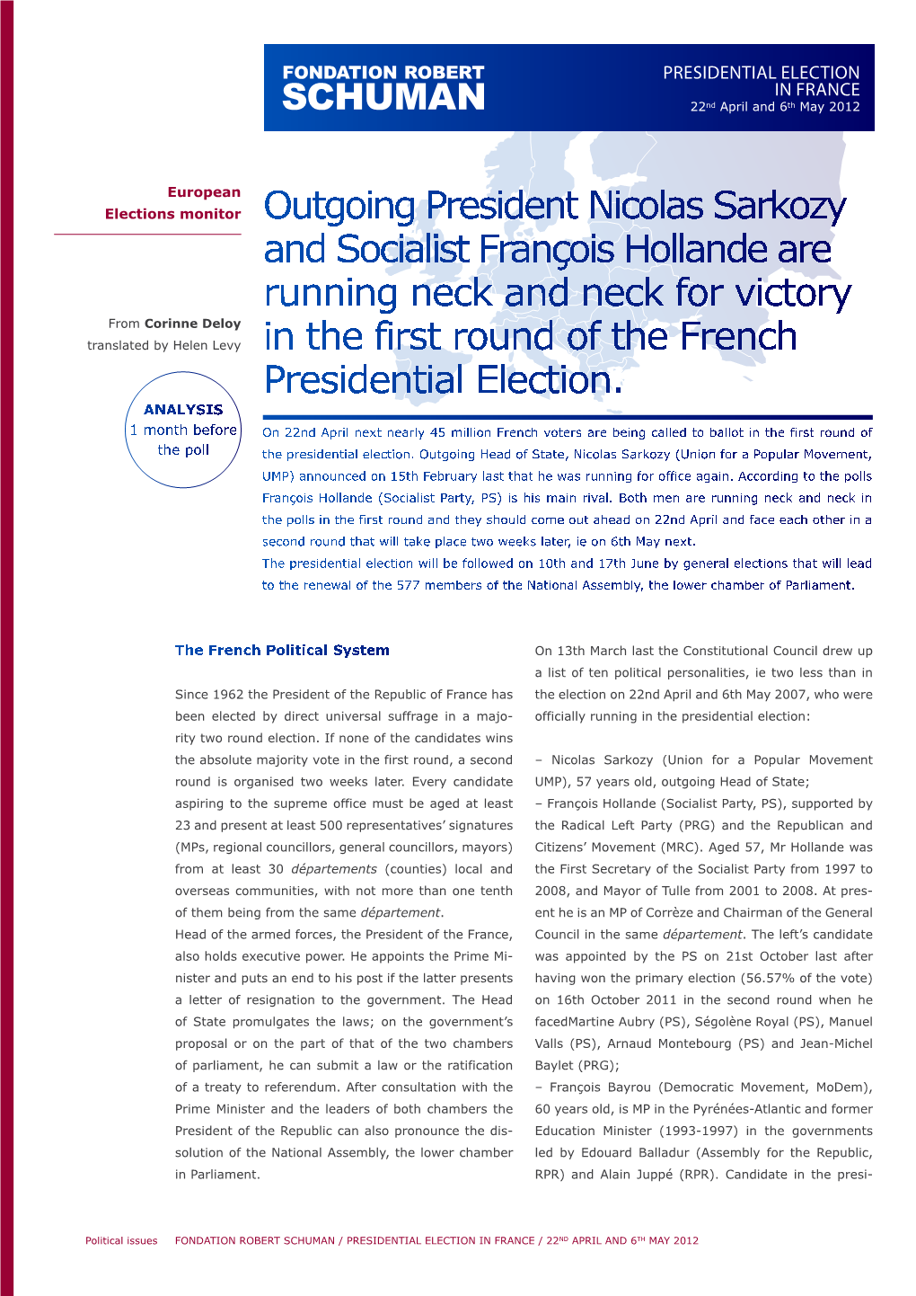 PRESIDENTIAL ELECTION in FRANCE 22Nd April and 6Th May 2012