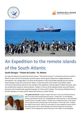 An Expedition to the Remote Islands of the South Atlantic South Georgia – Tristan Da Cunha – St