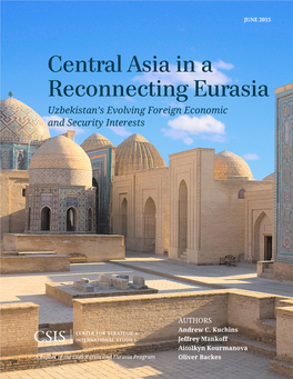 Central Asia in a Reconnecting Eurasia: Uzbekistan's Evolving