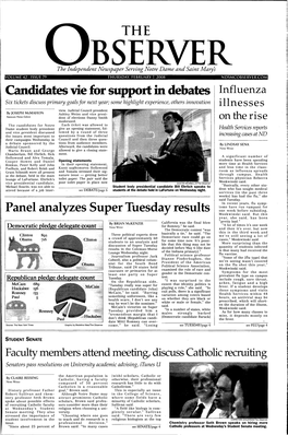 Candidates Vie for Support in Debates Panel Analyzes Super