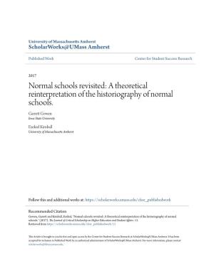 Normal Schools Revisited: a Theoretical Reinterpretation of the Historiography of Normal Schools