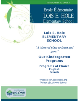 Lois E. Hole Kindergarten Information