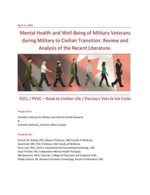 Mental Health and Well-Being of Military Veterans During Military to Civilian Transition: Review and Analysis of the Recent Literature