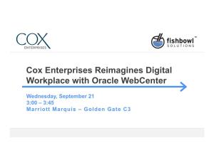 Cox Enterprises Reimagines Digital Workplace with Oracle Webcenter