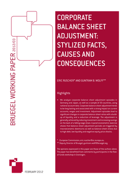 Corporate Balance Sheet Adjustment: Stylized Facts, 2012/03 Causes and Consequences
