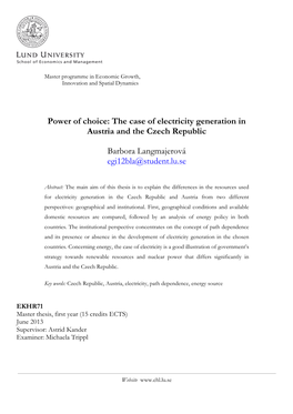 Power of Choice: the Case of Electricity Generation in Austria and the Czech Republic