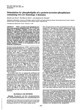 Stimulation by Phospholipids of a Protein-Tyrosine-Phosphatase Containing Two Src Homology 2 Domains ZHIZHUANG ZHAO*, SHI-HSIANG Shent, and EDMOND H