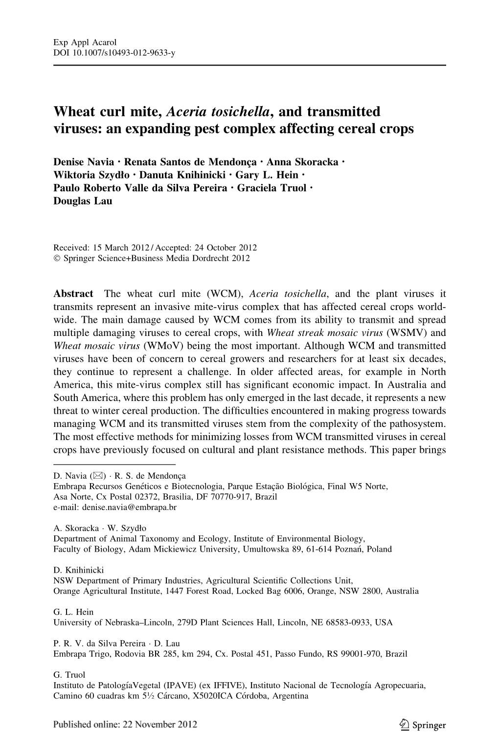 Wheat Curl Mite, Aceria Tosichella, and Transmitted Viruses: an Expanding Pest Complex Affecting Cereal Crops