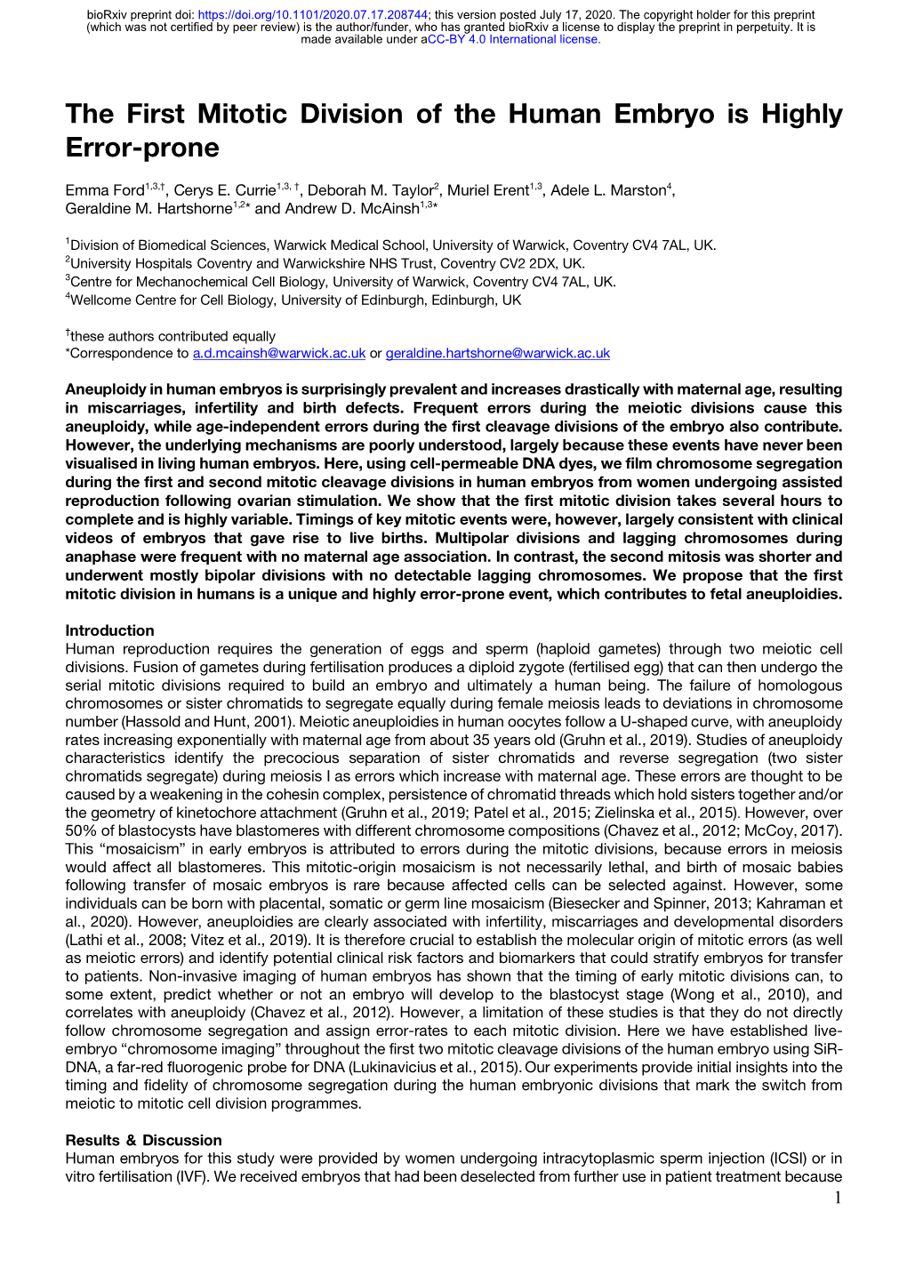 The First Mitotic Division of the Human Embryo Is Highly Error-Prone