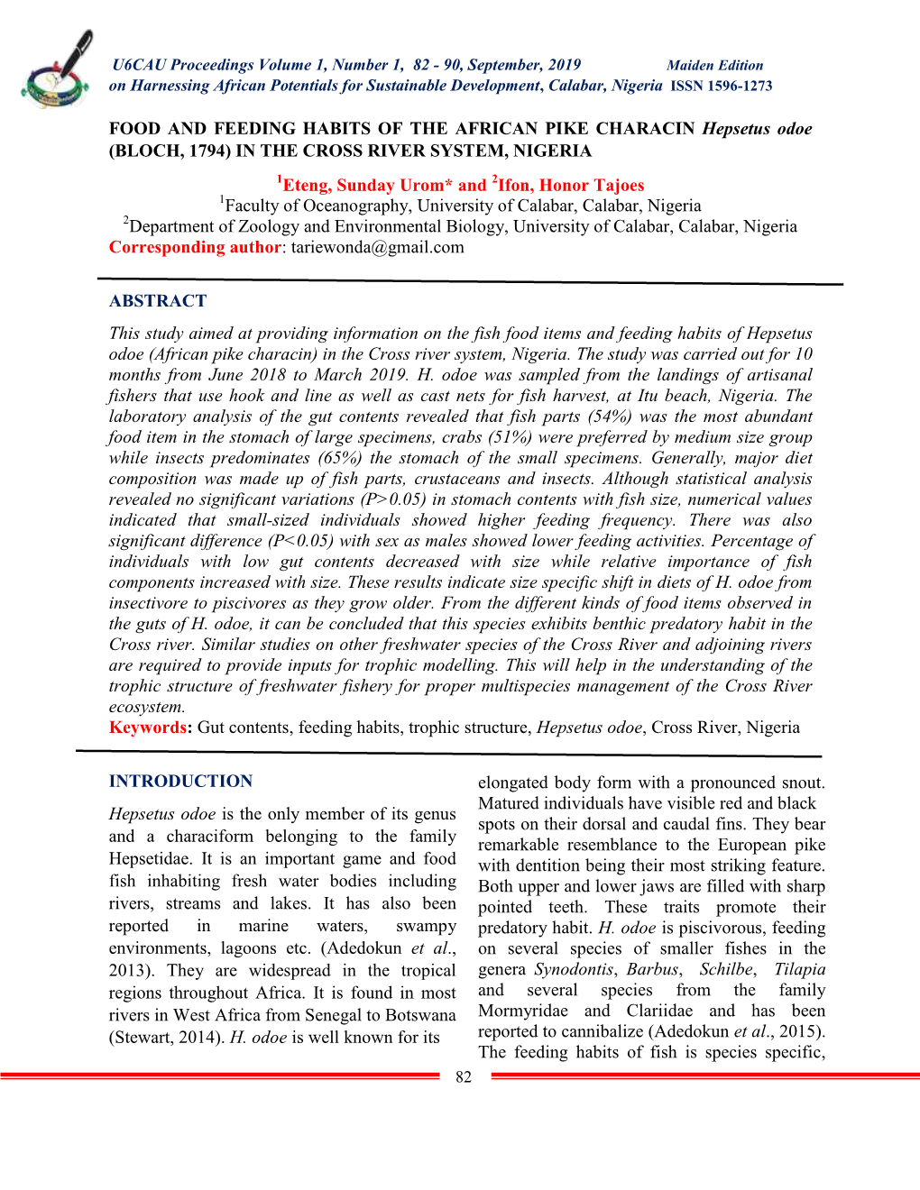 FOOD and FEEDING HABITS of the AFRICAN PIKE CHARACIN Hepsetus Odoe (BLOCH, 1794) in the CROSS RIVER SYSTEM, NIGERIA Eteng, Sunda